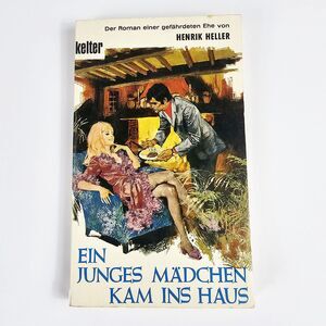 Ein Junges Madchen Kam Ins Haus Henrik Heller German Language Book